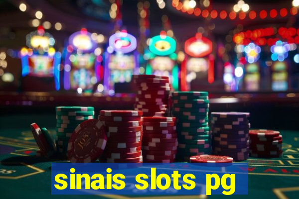 sinais slots pg